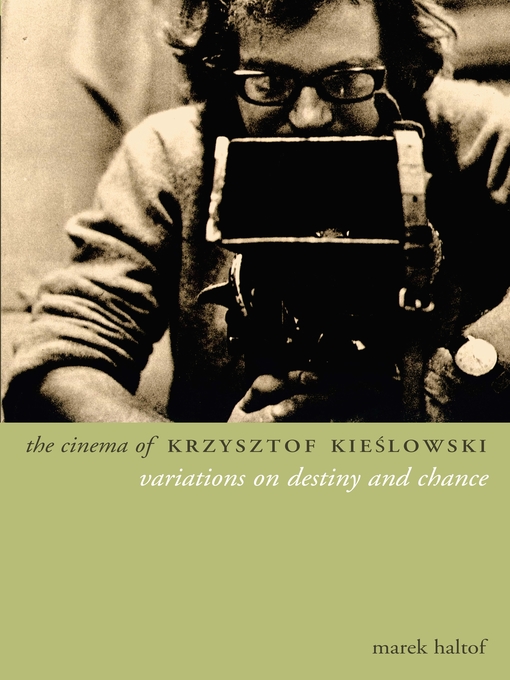 Title details for The Cinema of Krzysztof Kieslowski by Marek Haltof - Available